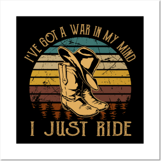 I've Got A War In My Mind I Just Ride Cowboy Boot Hat Music Posters and Art